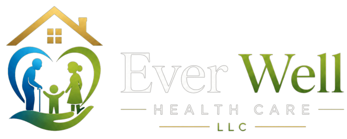 Ever Well Health Care LLC